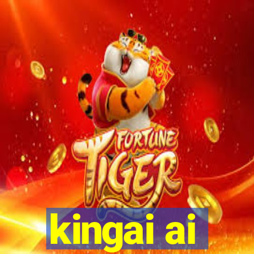 kingai ai